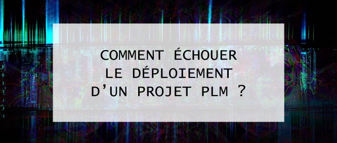 Un Projet PLM